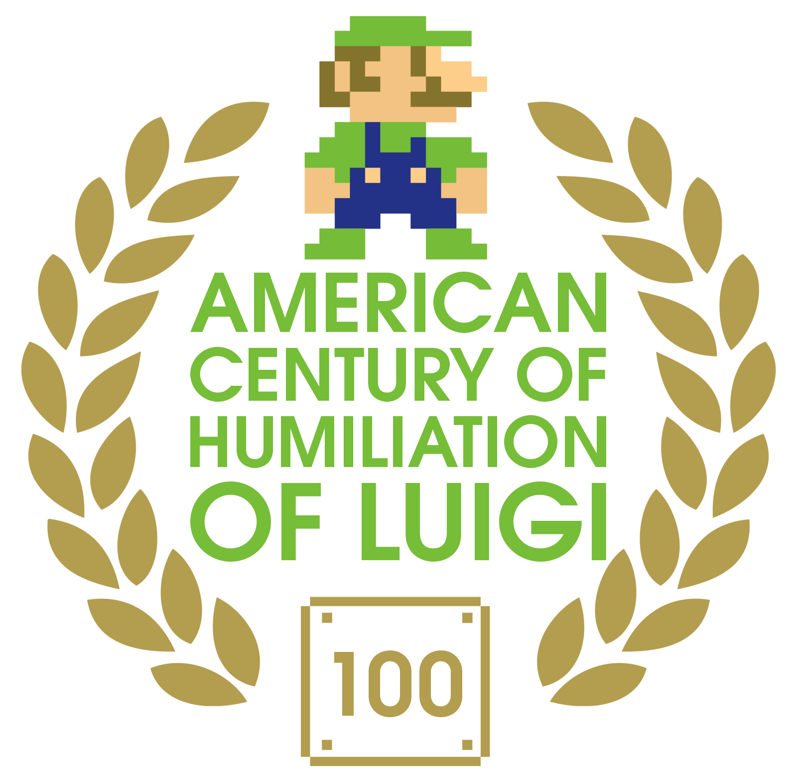 American Century of Humiliation of Luigi